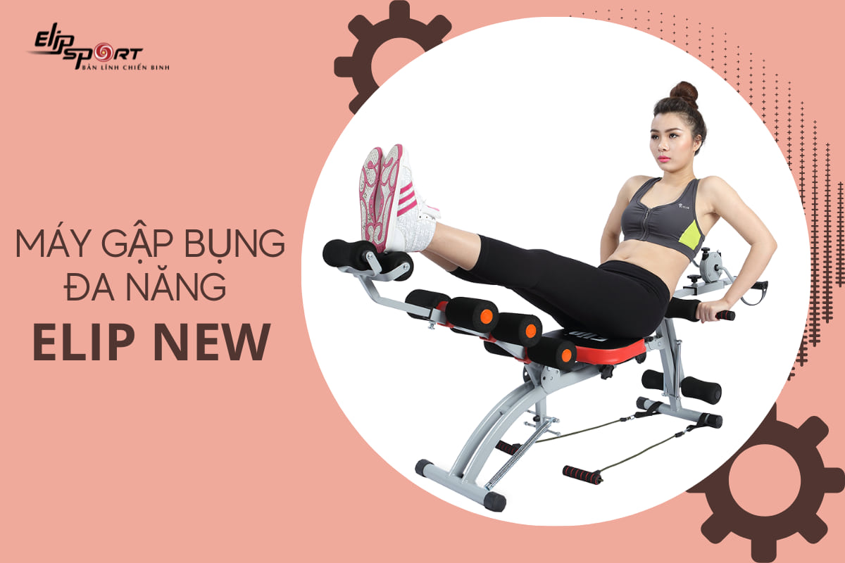 M&aacute;y tập bụng đa năng ELIP New