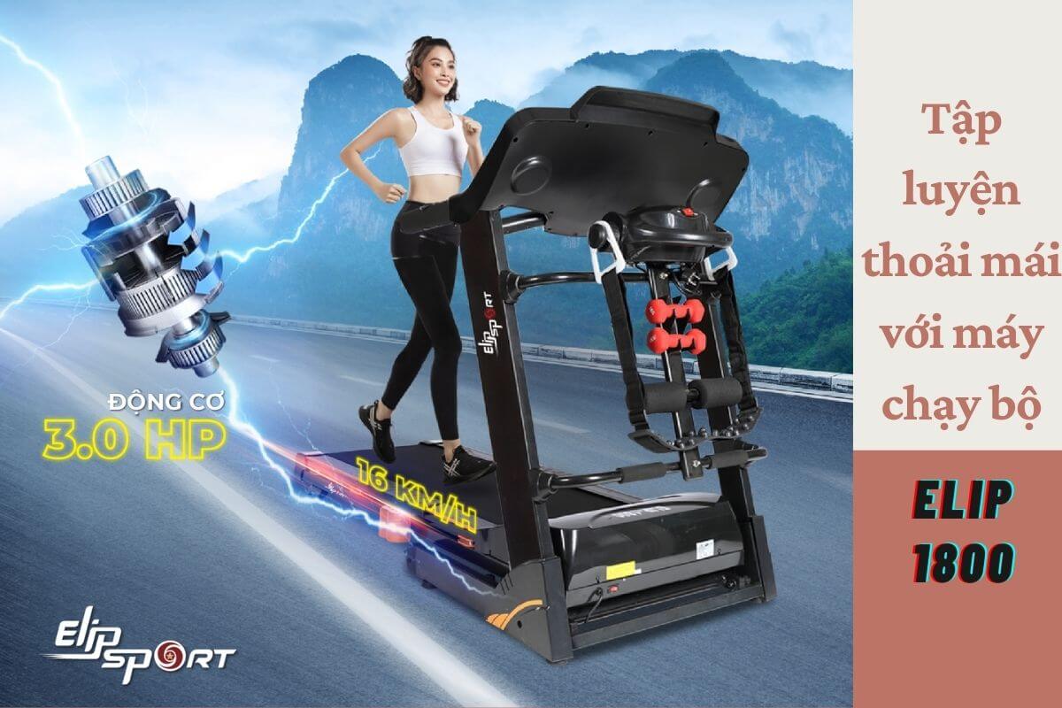 Hướng dẫn sử dụng máy chạy bộ ELIP 1800 đơn giản nhanh chóng