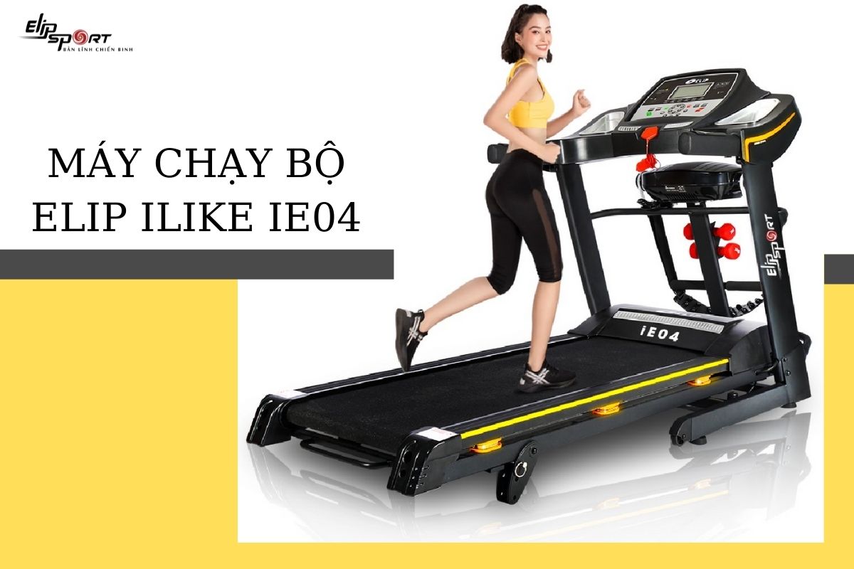 hướng dẫn sử dụng máy chạy bộ ELIP iLike iE04