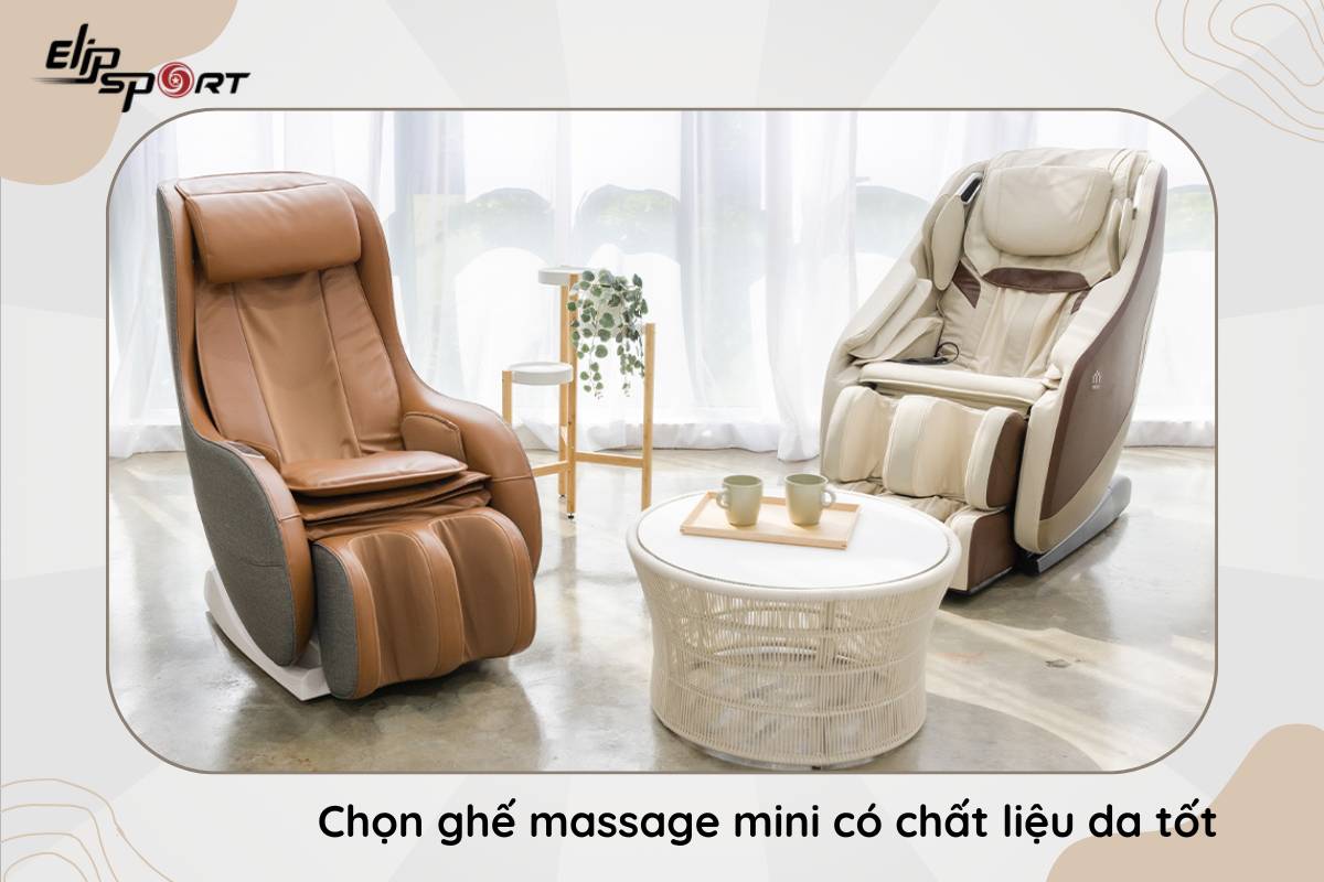 Chọn ghế massage mini c&oacute; chất liệu da tốt