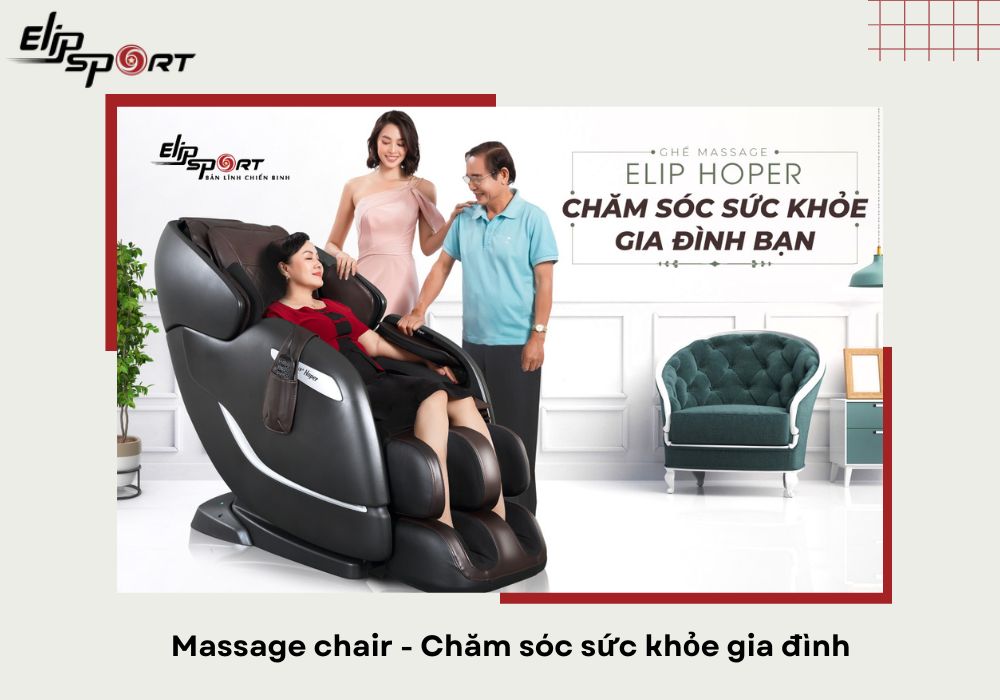 Massage chair - chăm s&oacute;c sức khỏe gia đ&igrave;nh
