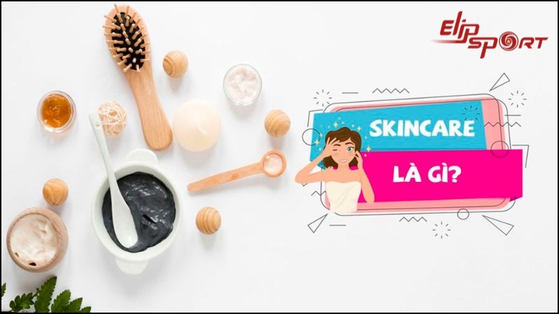 Thuật ngữ skincare trong tiếng Việt c&oacute; nghĩa l&agrave; chăm s&oacute;c da