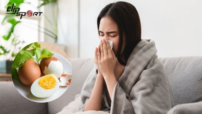 Sử dụng trứng khi sốt cao c&oacute; thể l&agrave;m nhiệt độ cơ thể tăng l&ecirc;n
