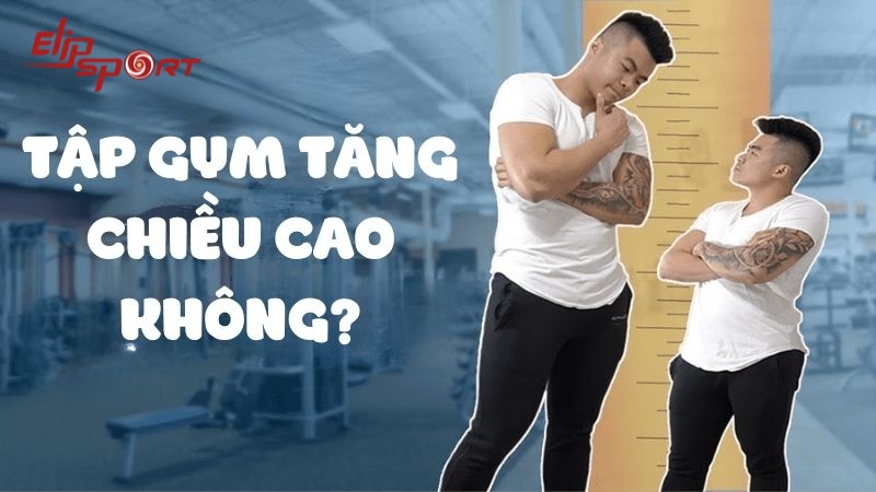 Tập gym c&oacute; thể gi&uacute;p tăng chiều cao nhưng c&ograve;n phụ thuộc v&agrave;o độ tuổi ph&aacute;t triển