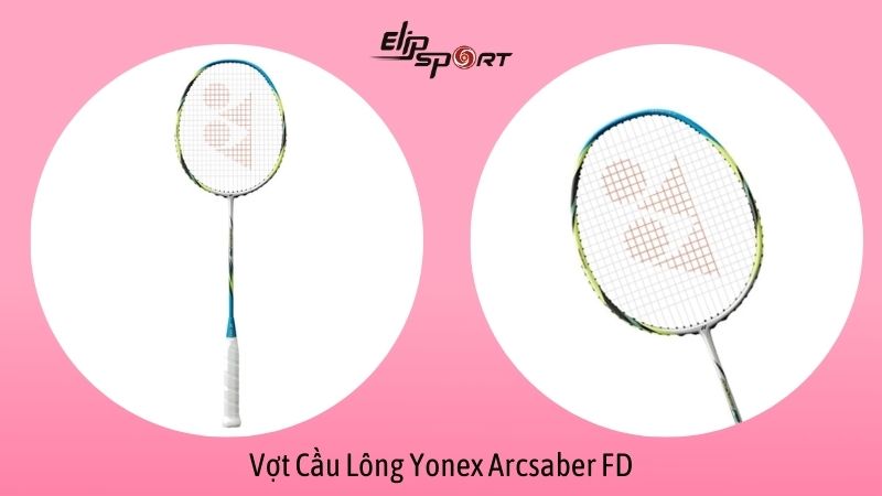 Vợt cầu l&ocirc;ng Yonex c&ocirc;ng thủ to&agrave;n diện ArcSaber FD
