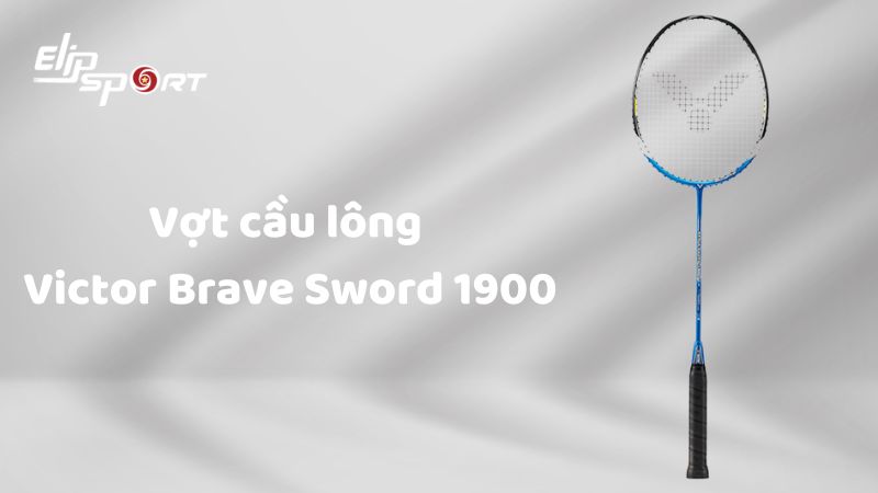 Vợt cầu l&ocirc;ng Victor Brave Sword 1900