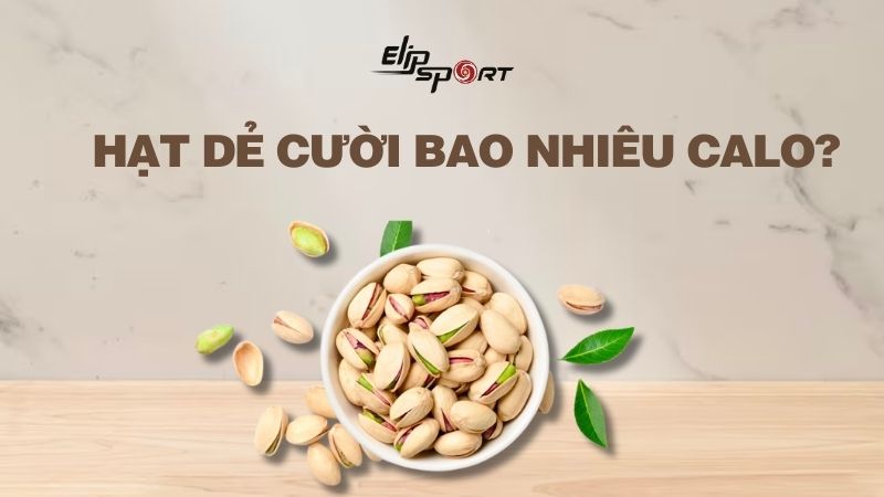 Hạt dẻ cười bao nhi&ecirc;u calo