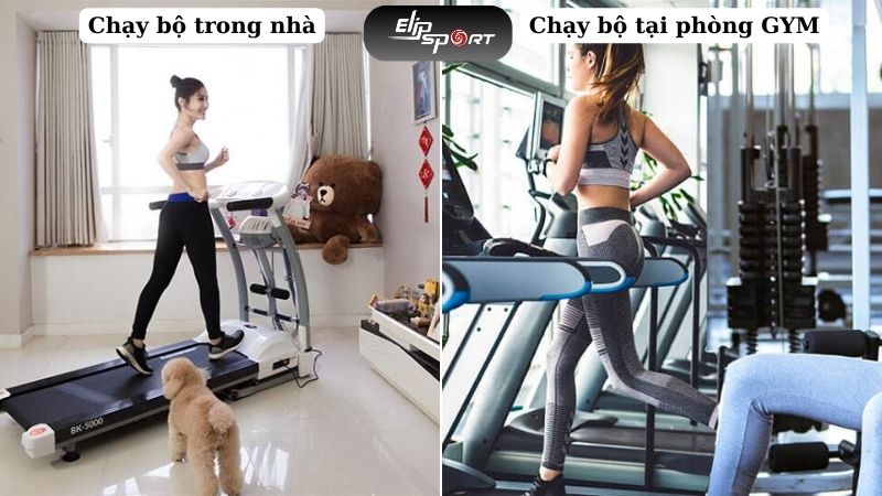 Chạy bộ trong nhà và tại phòng gym