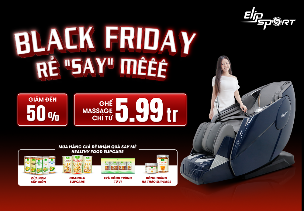 BLACK FRIDAY - RẺ &ldquo;SAY&rdquo; M&Ecirc;: GIẢM ĐẾN 50%, GHẾ MASSAGE GI&Aacute; CHỈ TỪ 5TR99 - ảnh 1