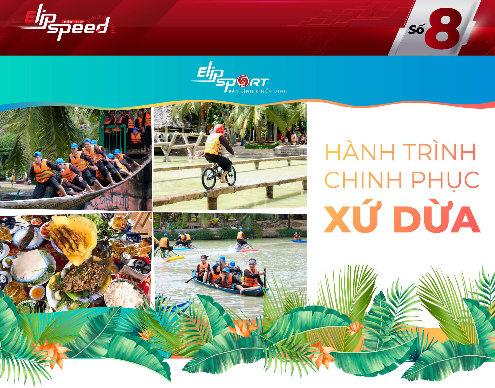 Hành trình chinh phục xứ dừa