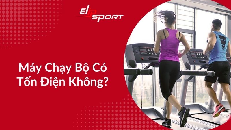 Jun8884 phiên bản mới có tốn điện không? Dùng máy chạy bộ tiết kiệm điện
