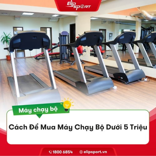 Cách Để Mua Máy Chạy Bộ Dưới 5 Triệu Tại Jun8863 tải ứng dụng