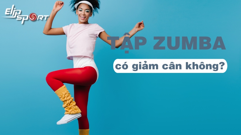 Tập zumba có giảm cân không? Cách tập zumba giảm cân hiệu quả