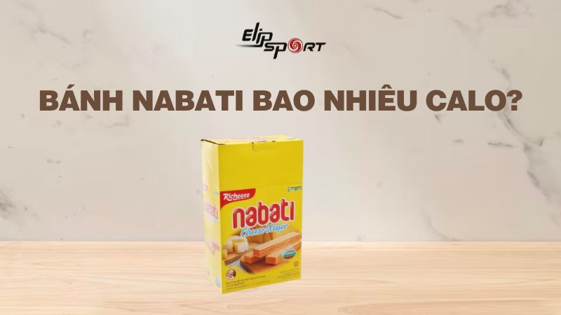 Bánh Nabati bao nhiêu calo? Ăn bánh Nabati có béo hay không?