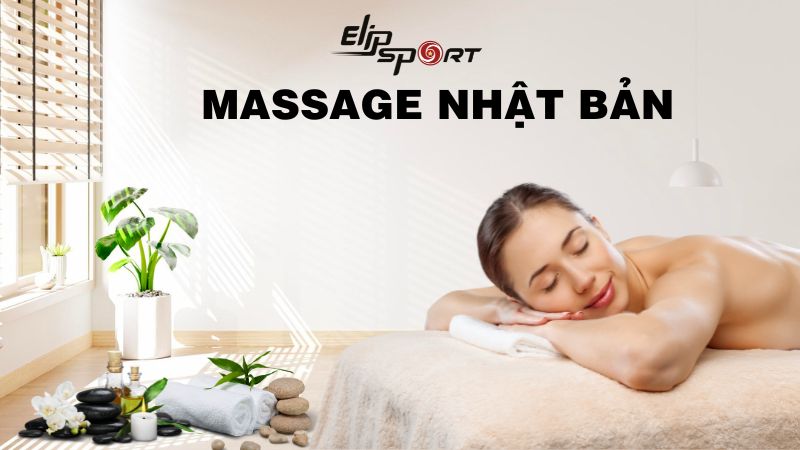 Massage Nhật Bản - Liệu pháp chăm sóc Đăng ký nhà cái Jun88 chơi casino online tối ưu