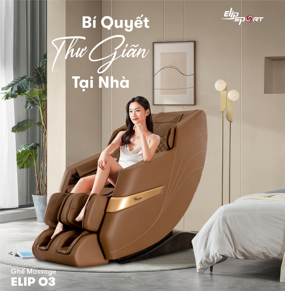ghế massage elip o3 b&iacute; quyết thư gi&atilde;n tại nh&agrave;