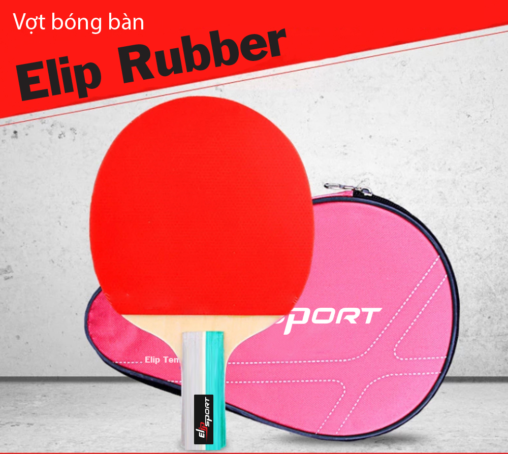 Vợt Bóng Bàn ELIP Rubber - Jun8863 tải ứng dụng.vn